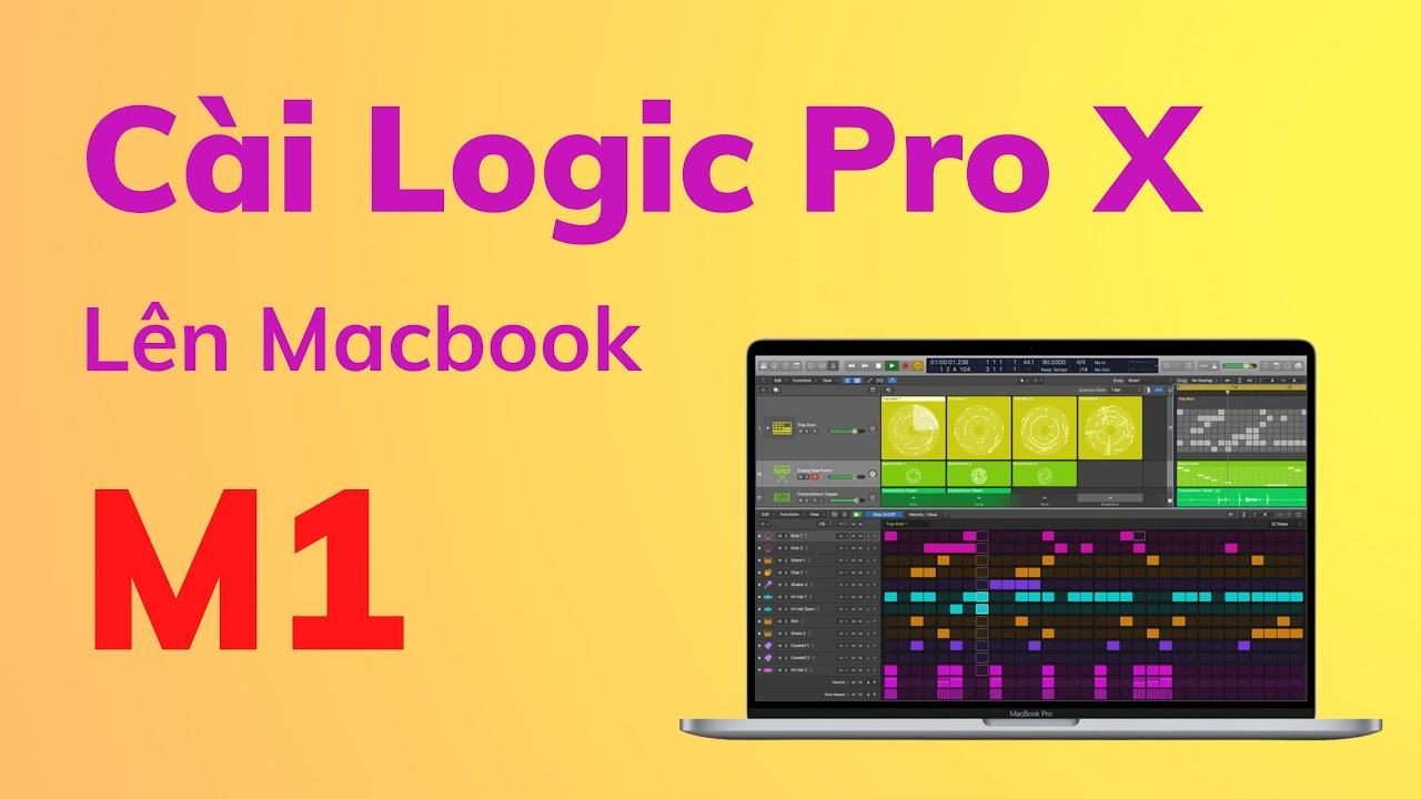 Hướng dẫn tải và cài đặt Logic Pro X 10 cho MacOS